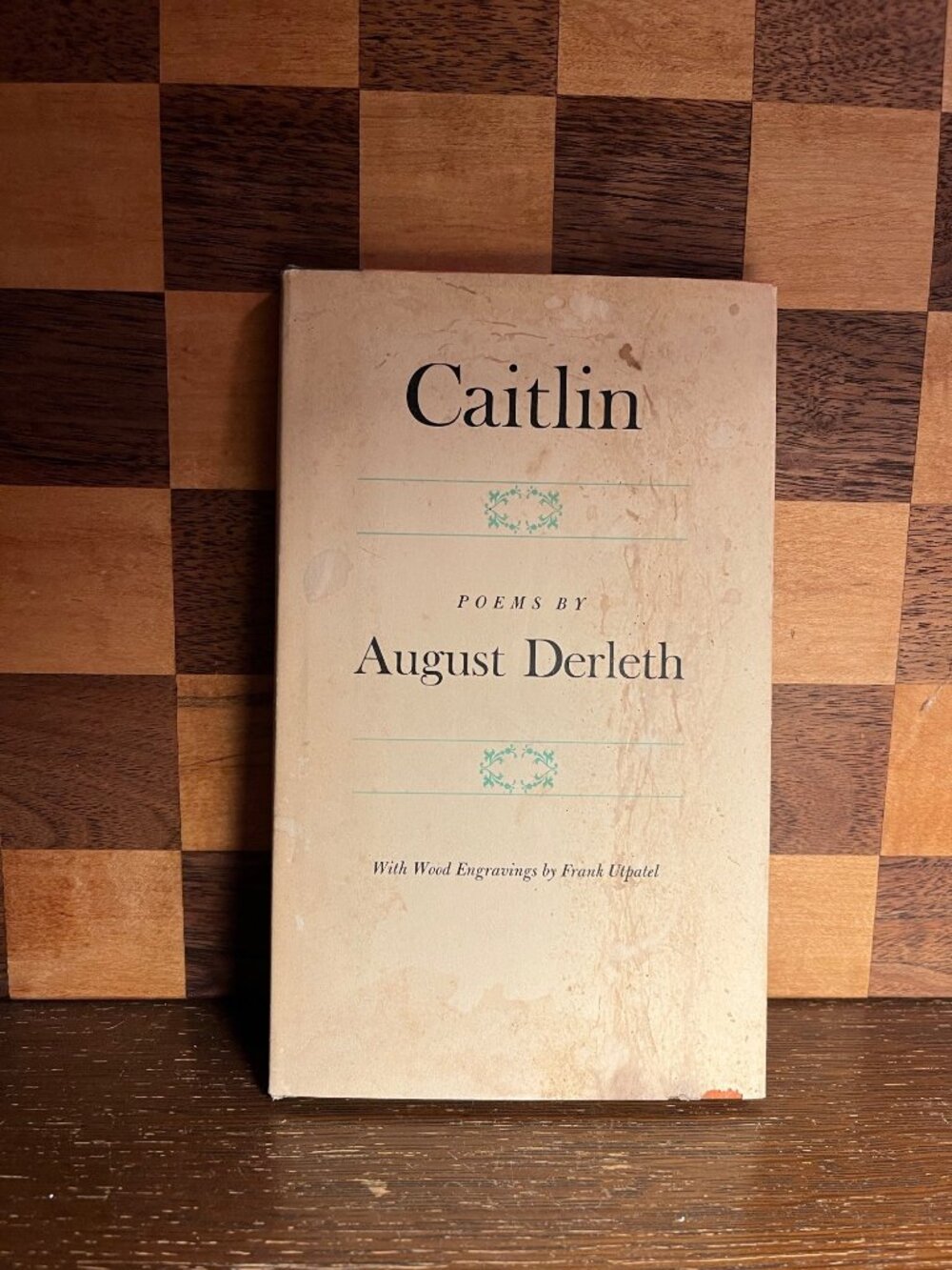 Signed August Derleth Caitlin Book of Poems A1123, shows wear